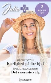 Kærlighed pa fire hjul / Det sværeste valg