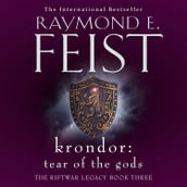 Krondor: Tear of the Gods (The Riftwar Legacy, Book 3)