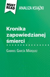 Kronika zapowiedzianej mierci ksika Gabriel García Márquez (Analiza ksiki)