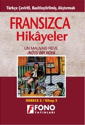 Kötü Bir Rüya - Fran/Türkçe Hikaye- Derece 2-C