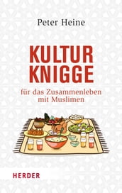 Kulturknigge für das Zusammenleben mit Muslimen