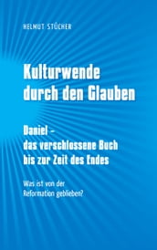 Kulturwende durch den Glauben