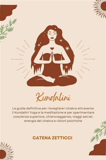 Kundalini - Catena Zetticci