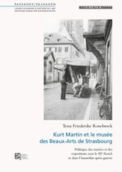 Kurt Martin et le musée des Beaux-Arts de Strasbourg