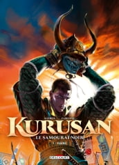 Kurusan, le samouraï noir T01