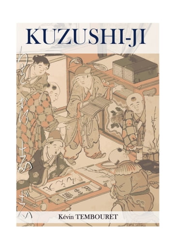 Kuzushi-ji: l'evoluzione della scrittura giapponese - Kevin TEMBOURET