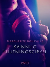 Kvinnlig njutningscirkel - erotisk novell