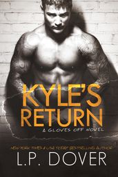 Kyle s Return