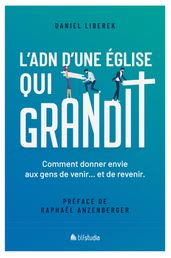 L ADN d une Église qui grandit