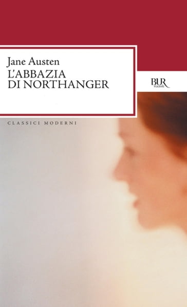 L'Abbazia di Northanger - Austen Jane