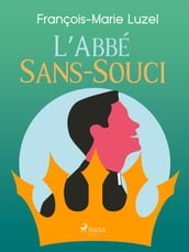 L Abbé Sans-Souci