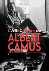 L Abécédaire d Albert Camus