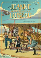 L Acrobate des airs - tome 2