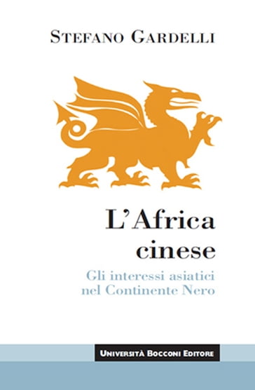 L'Africa cinese - Stefano Gardelli
