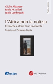 L Africa non fa notizia