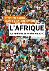 L Afrique en 100 questions