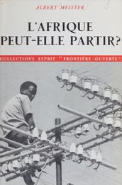 L Afrique peut-elle partir ?