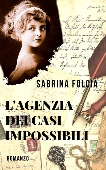 L'Agenzia dei Casi Impossibili - Sabrina Folcia