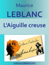 L Aiguille creuse