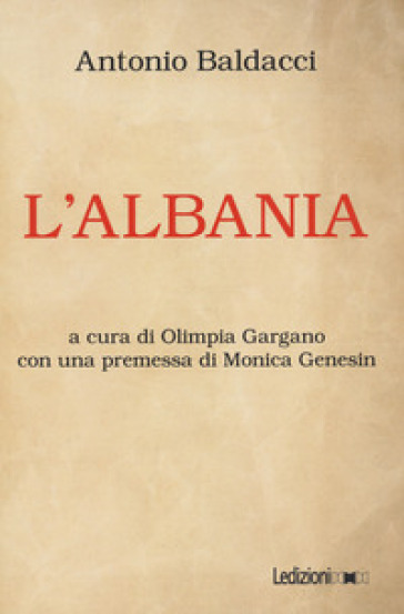 L'Albania - Antonio Baldacci