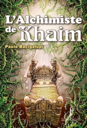 L Alchimiste de Khaim