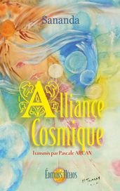 L Alliance cosmique