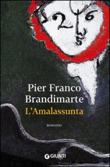 L'Amalassunta - Pier Franco Brandimarte