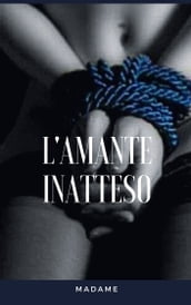 L Amante Inatteso