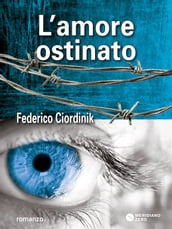 L Amore Ostinato