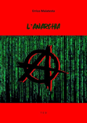 L'Anarchia - Errico Malatesta