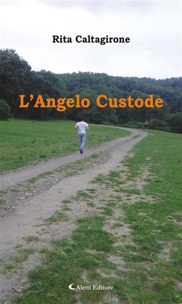 L'Angelo Custode - Rita Caltagirone
