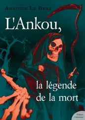 L Ankou, la légende de la mort