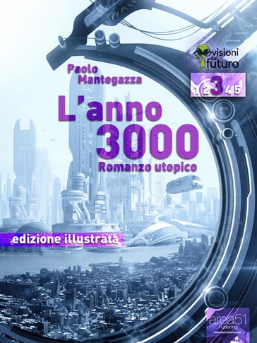 L'Anno 3000 - Paolo Mantegazza