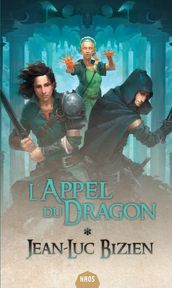 L Appel du Dragon