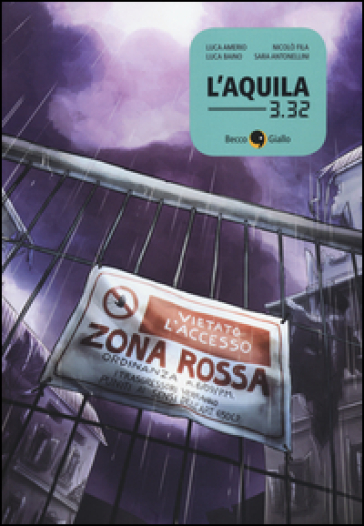 L'Aquila 3.32 - Luca Amerio - Luca Baino
