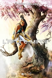 L Arbre-Miroir