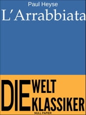 L Arrabbiata