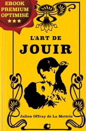 L Art de Jouir