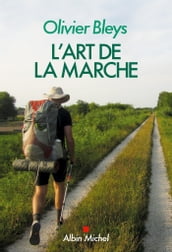 L Art de la marche