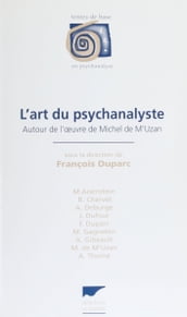 L Art du psychanalyste