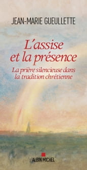 L Assise et la présence