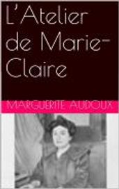 L Atelier de Marie-Claire