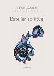 L Atelier spirituel