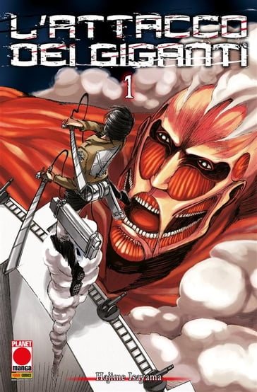 L'Attacco dei Giganti 1 - Hajime Isayama