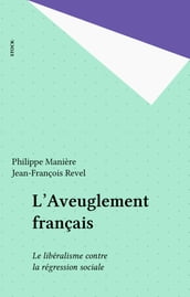 L Aveuglement français