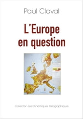 L EUROPE EN QUESTION