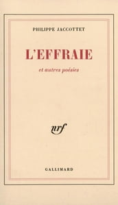 L Effraie et autres poésies