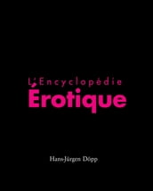 L Encyclopédie Érotique