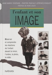 L Enfant et son image