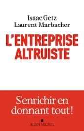 L Entreprise altruiste